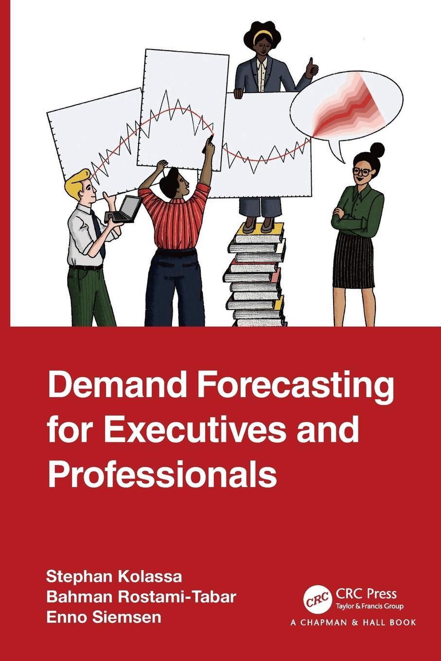 Cover: 9781032507729 | Demand Forecasting for Executives and Professionals | Taschenbuch