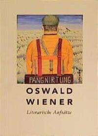 Cover: 9783854092407 | Literarische Aufsätze | Oswald Wiener | Taschenbuch | 220 S. | Deutsch