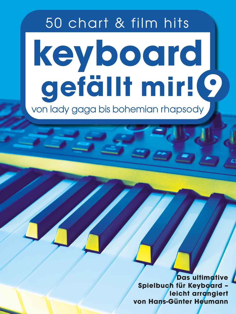 Cover: 9783954562169 | Keyboard gefällt mir! 9 - 50 Chart und Film Hits | Buch | 124 S.