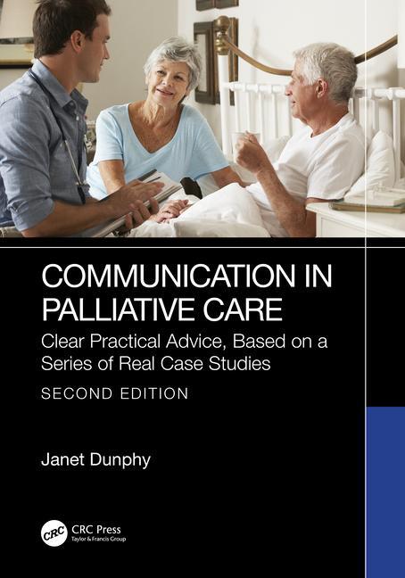 Cover: 9781032547572 | Communication in Palliative Care | Janet Dunphy | Taschenbuch | 2024