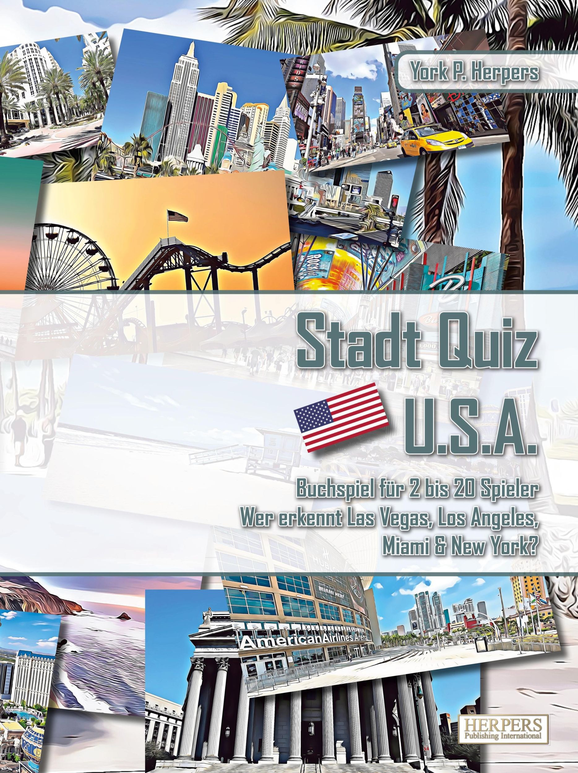 Cover: 9783946825883 | Stadt Quiz U.S.A Buchspiel für 2 bis 20 Spieler Wer erkennt Las...