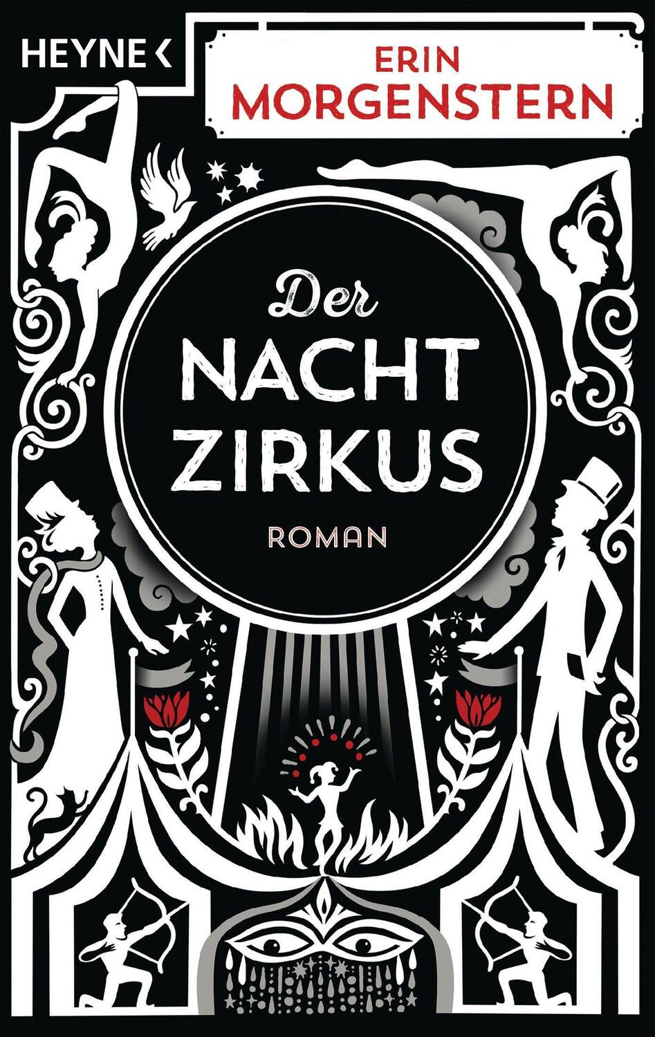 Cover: 9783453321601 | Der Nachtzirkus | Roman | Erin Morgenstern | Taschenbuch | Deutsch