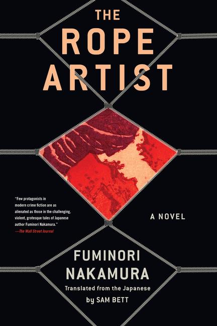 Cover: 9781641293259 | The Rope Artist | Fuminori Nakamura (u. a.) | Buch | Englisch | 2023