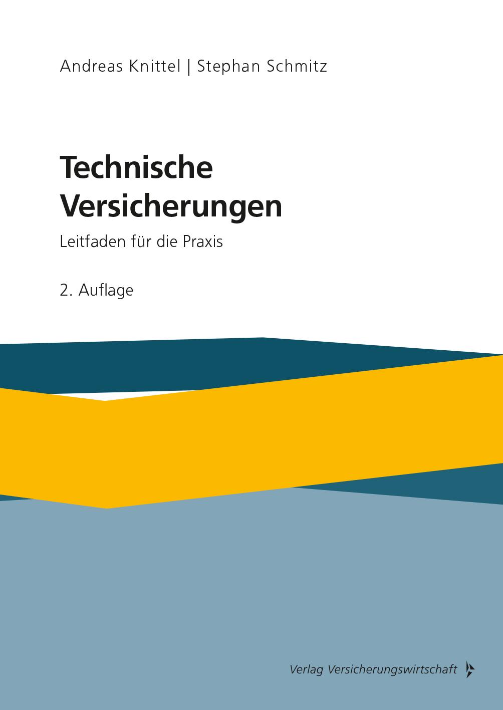 Cover: 9783963295089 | Technische Versicherungen | Leitfaden für die Praxis | Knittel (u. a.)