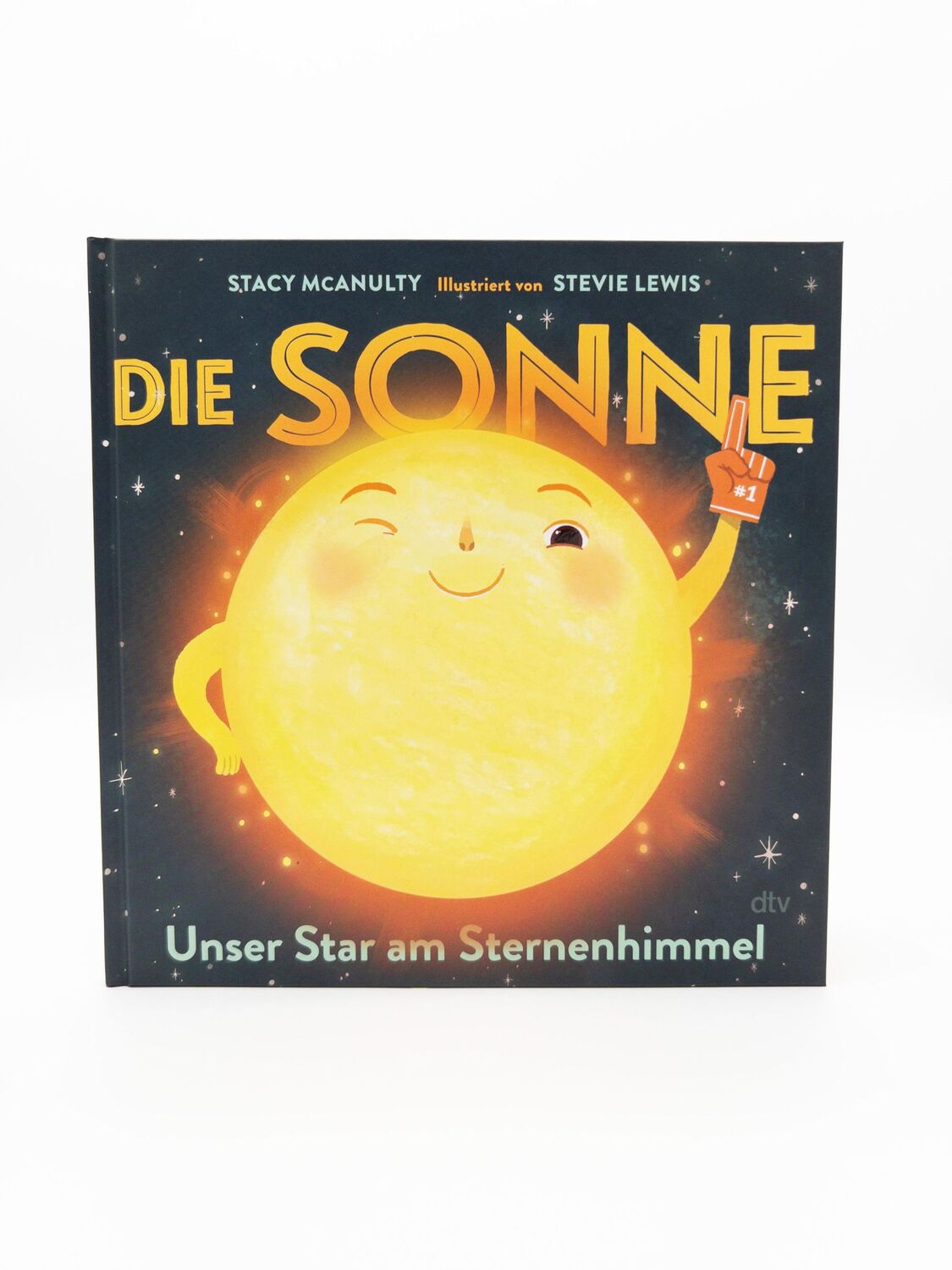 Bild: 9783423764865 | Die Sonne - Unser Star am Sternenhimmel | Stacy McAnulty | Buch | 2024