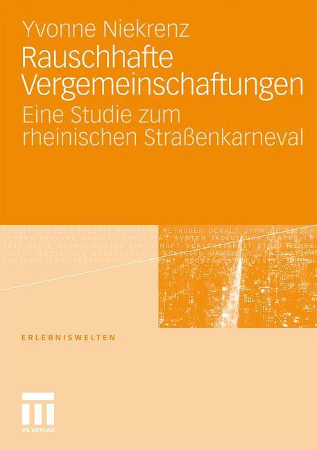 Cover: 9783531179995 | Rauschhafte Vergemeinschaftungen | Yvonne Niekrenz | Taschenbuch