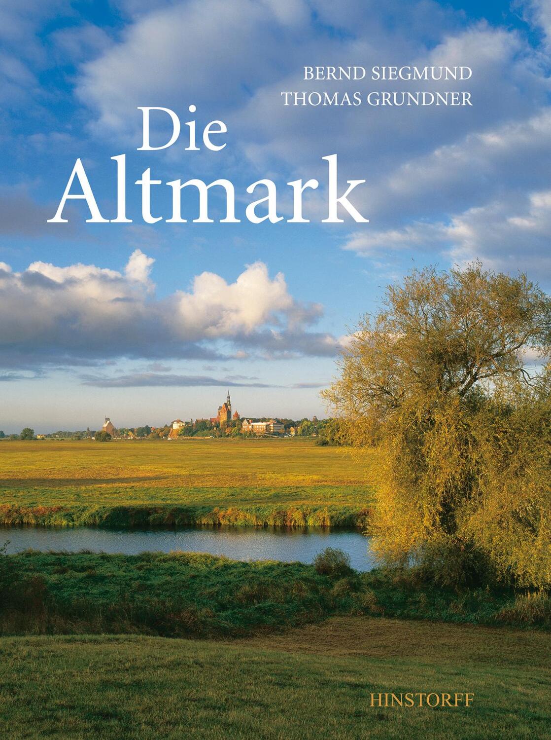 Cover: 9783356010749 | Die Altmark | Bernd Siegmund | Buch | 80 S. | Deutsch | 2010