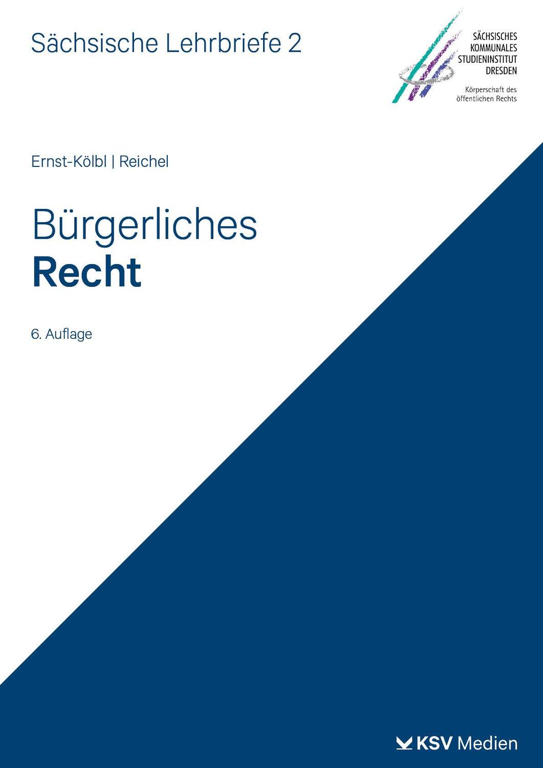 Cover: 9783829319416 | Bürgerliches Recht (SL 2) | Sächsische Lehrbriefe | Taschenbuch | 2024