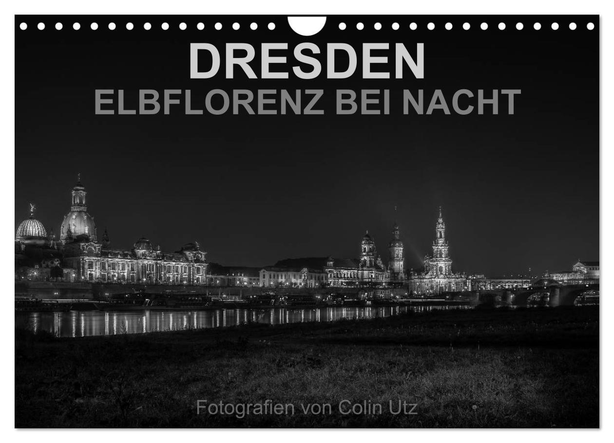 Cover: 9783435637478 | Dresden - Elbflorenz bei Nacht (Wandkalender 2025 DIN A4 quer),...