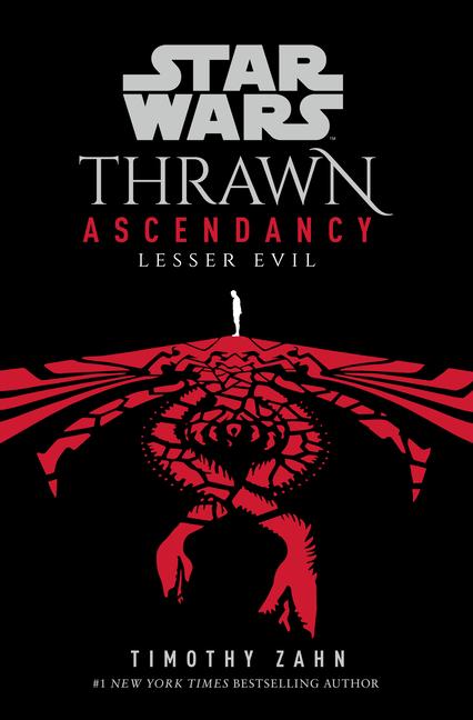 Cover: 9780593158326 | Star Wars: Thrawn Ascendancy (Book III: Lesser Evil) | Timothy Zahn