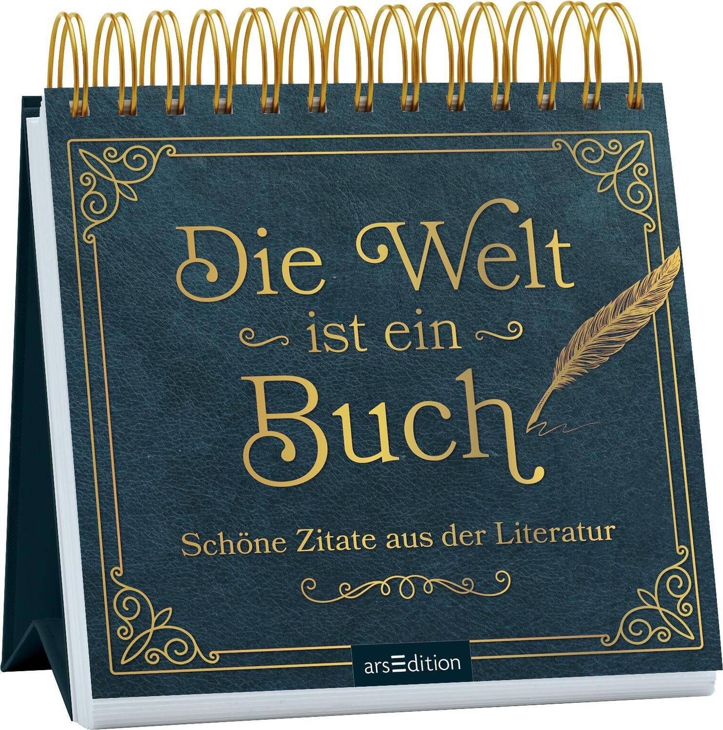 Cover: 9783845854830 | Die Welt ist ein Buch | Schöne Zitate aus der Literatur | Taschenbuch