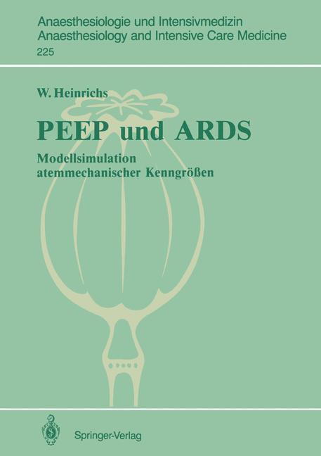 Cover: 9783540559733 | PEEP und ARDS | Modellsimulation atemmechanischer Kenngrößen | Buch