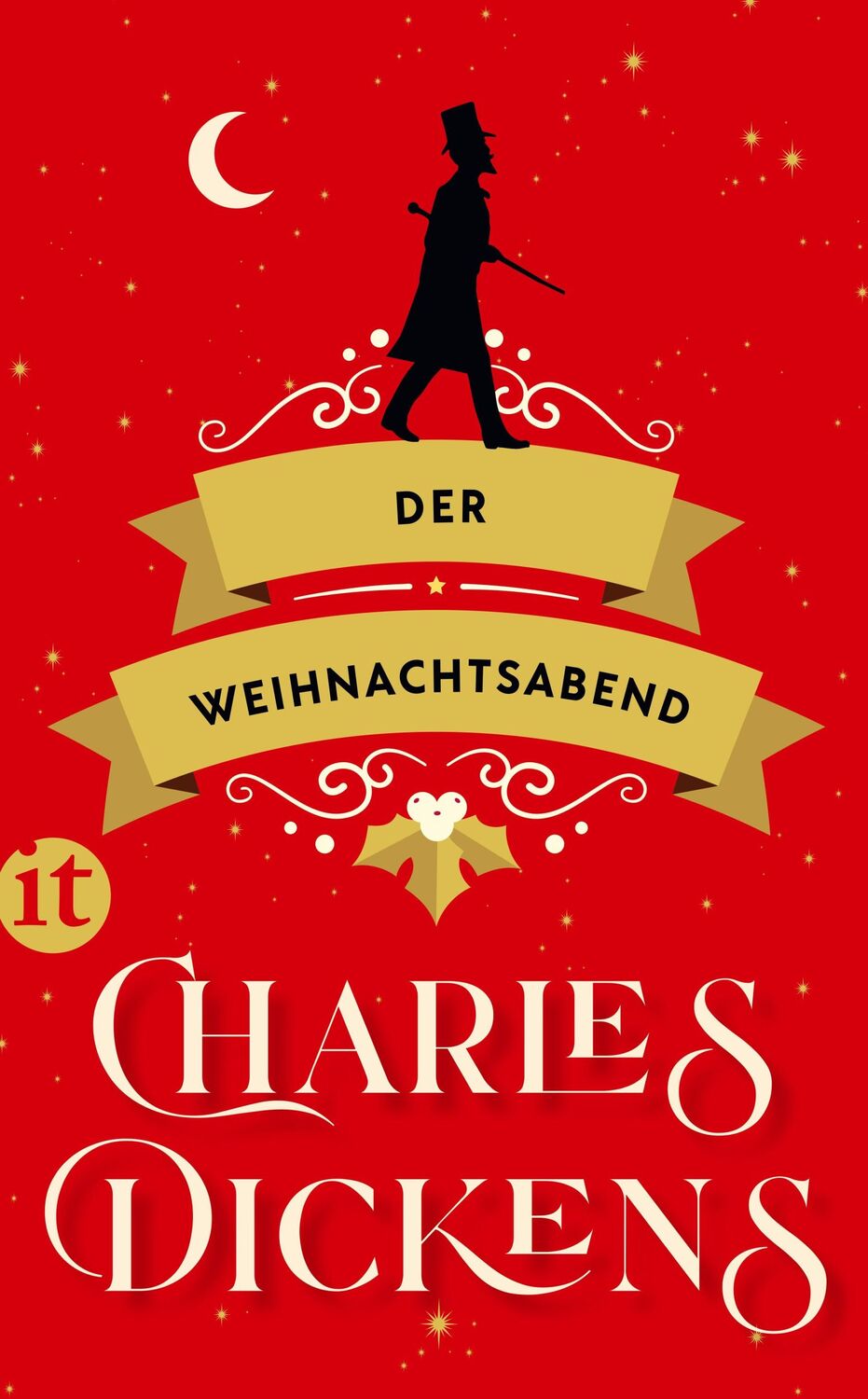 Cover: 9783458682394 | Der Weihnachtsabend | Charles Dickens | Taschenbuch | 136 S. | Deutsch