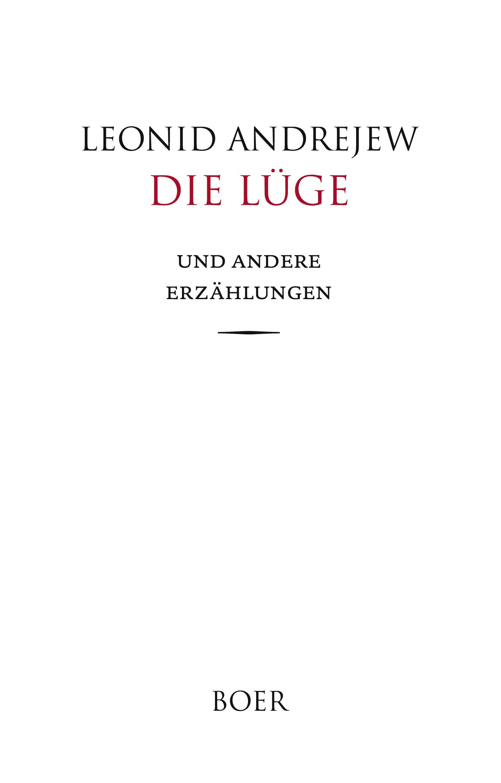 Cover: 9783966622240 | Die Lüge | Erzählungen | Leonid Andrejew | Buch | 144 S. | Deutsch