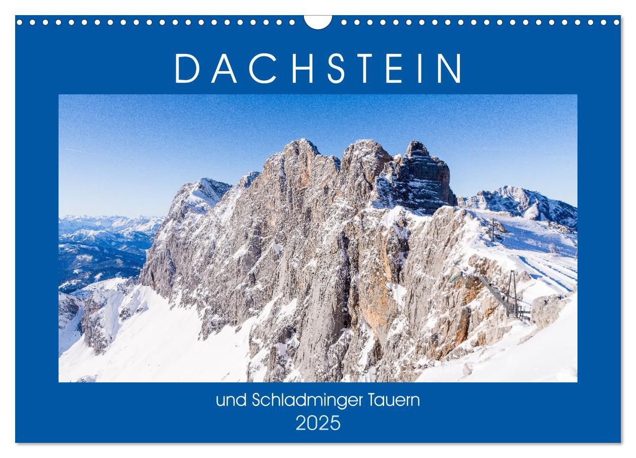 Cover: 9783435080533 | Dachstein und Schladminger Tauern (Wandkalender 2025 DIN A3 quer),...