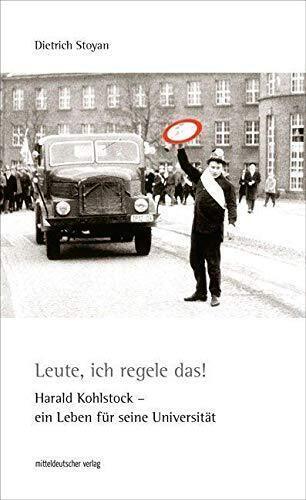 Cover: 9783963114625 | Leute, ich regele das! | Dietrich Stoyan | Taschenbuch | 2020