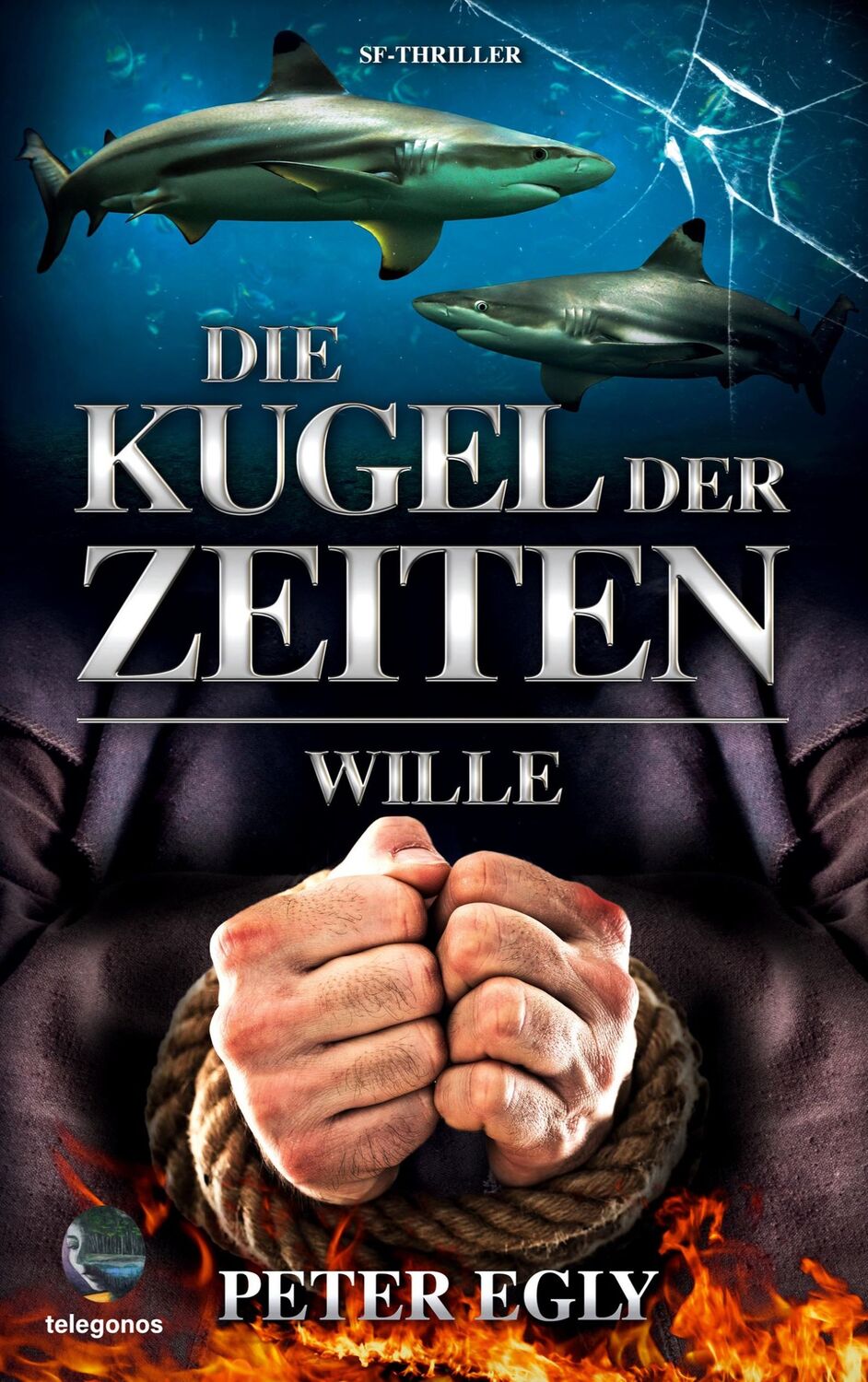 Cover: 9783946762706 | Die Kugel der Zeiten | Wille | Peter Egly | Taschenbuch | Paperback