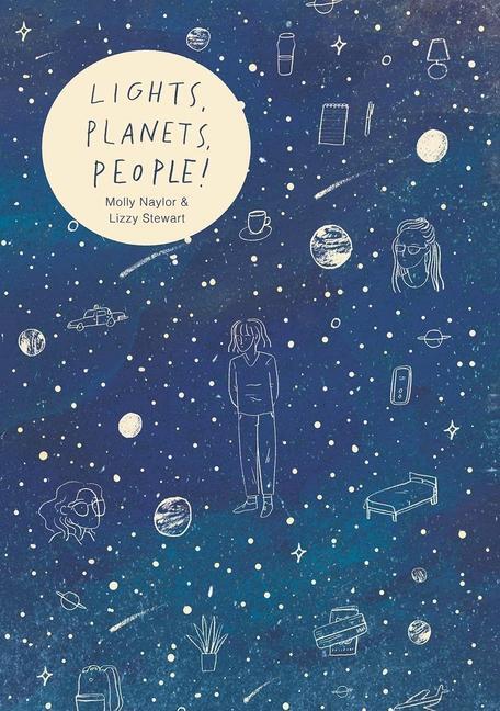 Cover: 9781910395615 | Lights, Planets, People! | Molly Naylor | Buch | Englisch | 2021