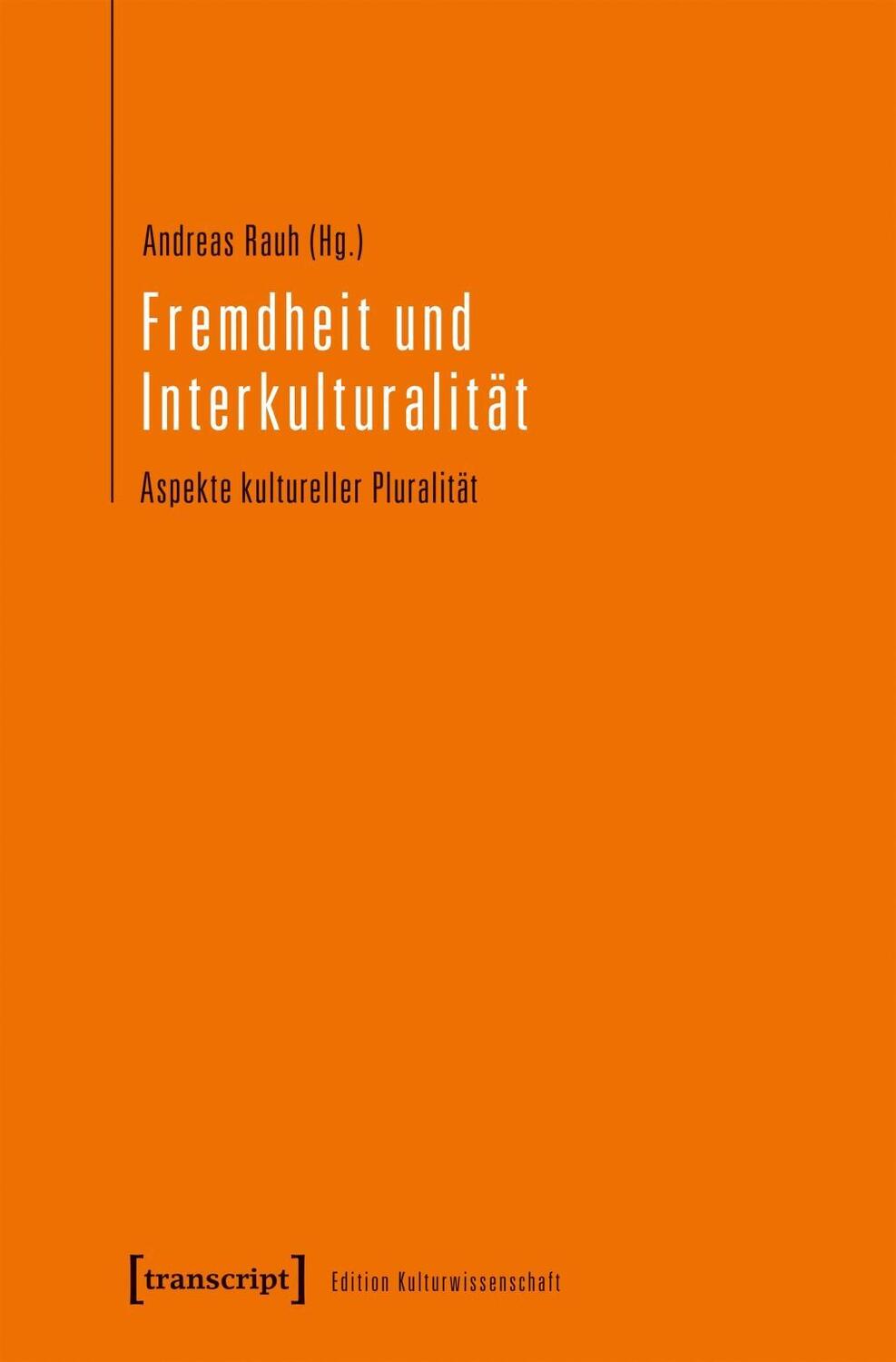 Cover: 9783837639100 | Fremdheit und Interkulturalität | Taschenbuch | 154 S. | Deutsch