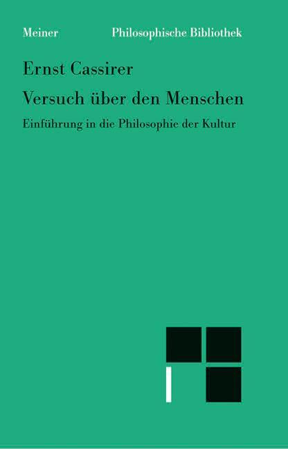 Cover: 9783787318292 | Versuch über den Menschen | Einführung in eine Philosophie der Kultur