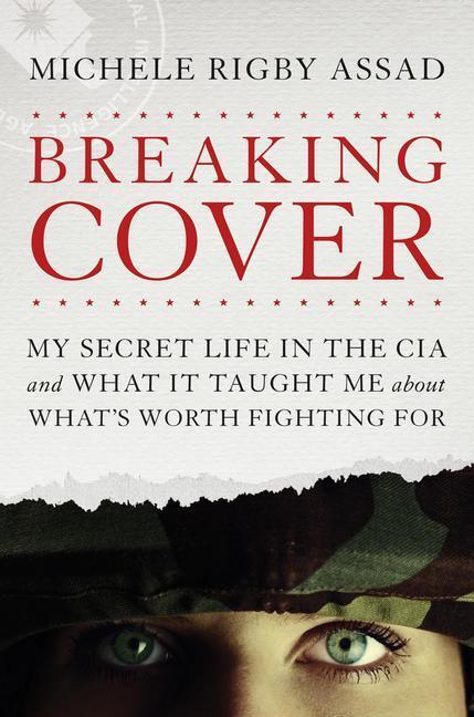 Cover: 9781496419590 | Breaking Cover | Michele Rigby Assad | Buch | Englisch | 2018