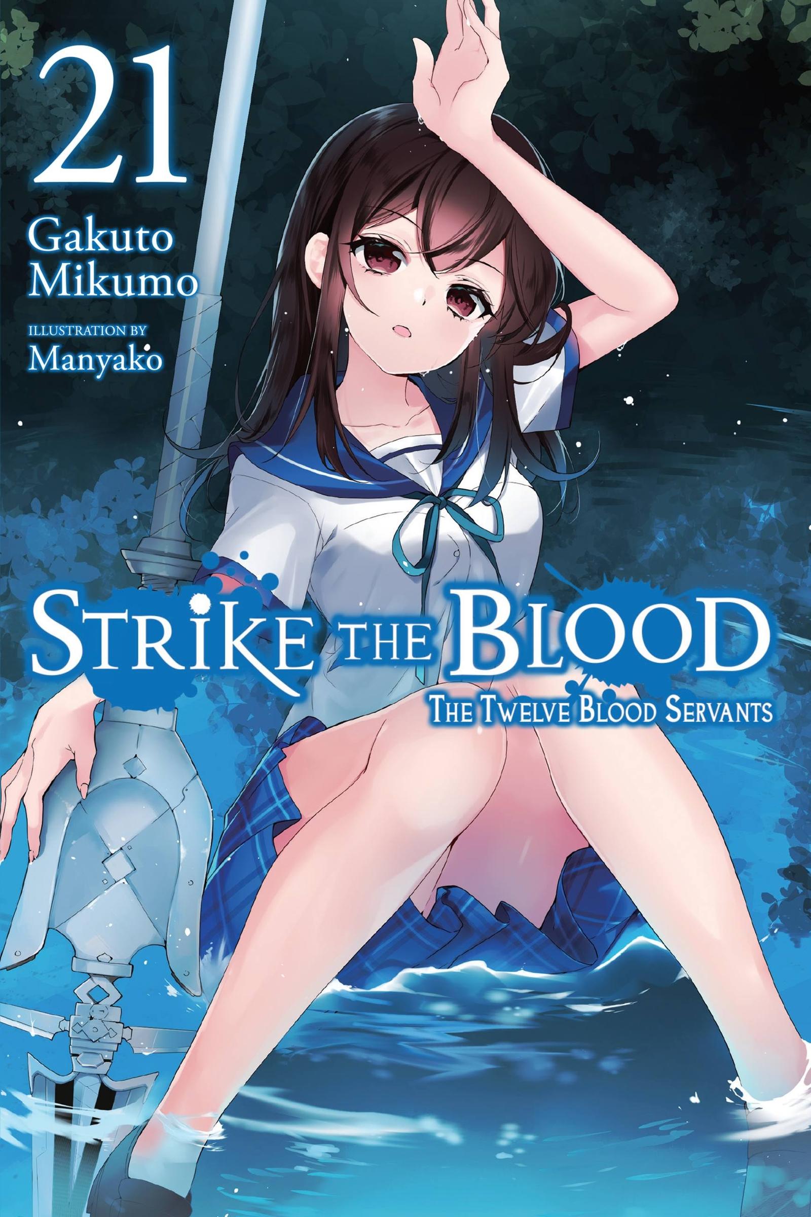 Cover: 9781975338565 | Strike the Blood, Vol. 21 (light novel) | Mikumo | Taschenbuch | 2022