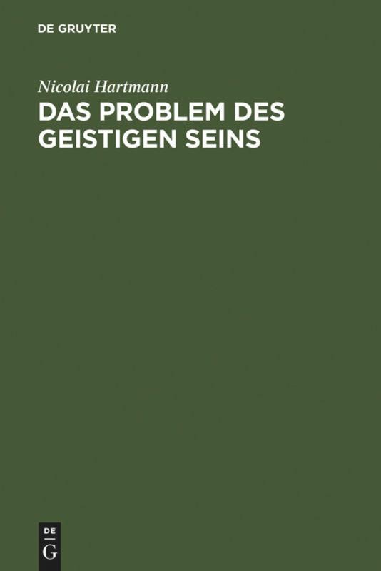 Cover: 9783110048094 | Das Problem des geistigen Seins | Nicolai Hartmann | Buch | Gebunden