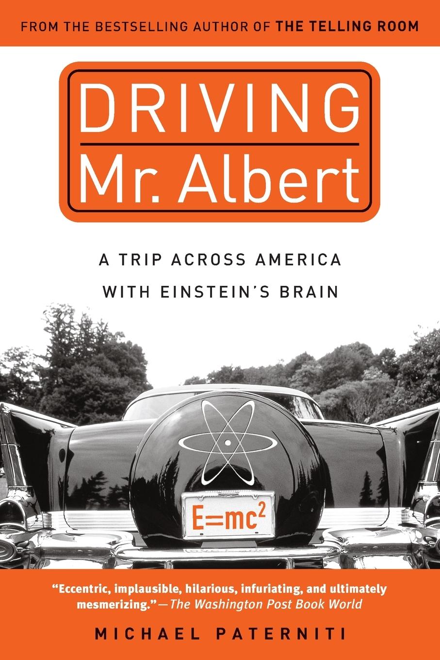 Cover: 9780385333030 | Driving Mr. Albert | A Trip Across America with Einstein's Brain