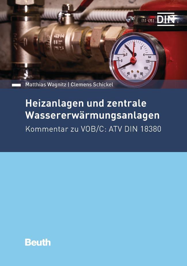 Cover: 9783410271055 | Heizanlagen und zentrale Wassererwärmungsanlagen | Schickel (u. a.)