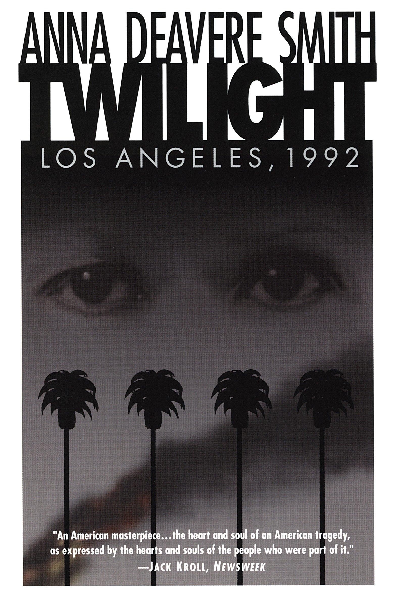 Cover: 9780385473767 | Twilight | Los Angeles, 1992 | Anna Deavere Smith | Taschenbuch | 1994