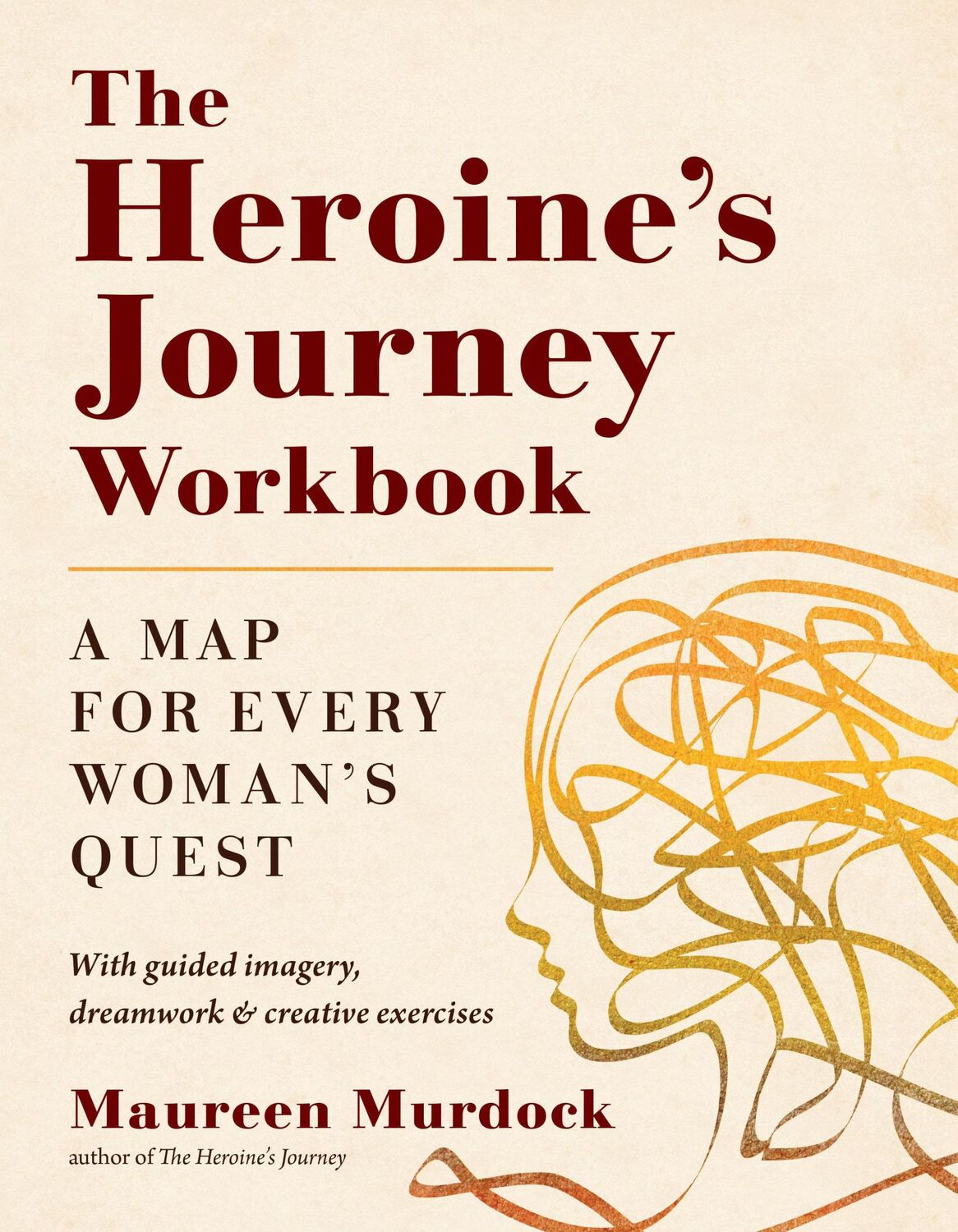 Cover: 9781611808315 | The Heroine's Journey Workbook | A Map for Every Woman's Quest | Buch