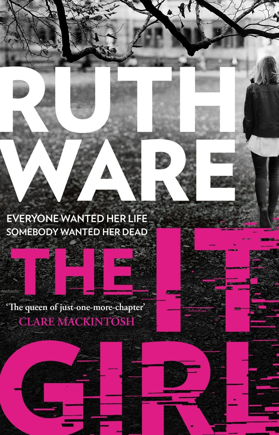 Cover: 9781398508361 | The It Girl | Ruth Ware | Taschenbuch | 422 S. | Englisch | 2022