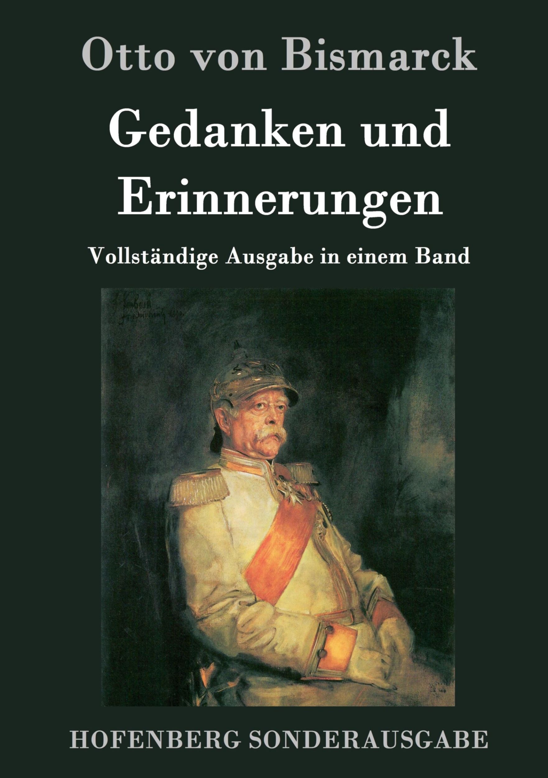 Cover: 9783843051767 | Gedanken und Erinnerungen | Vollständige Ausgabe in einem Band | Buch