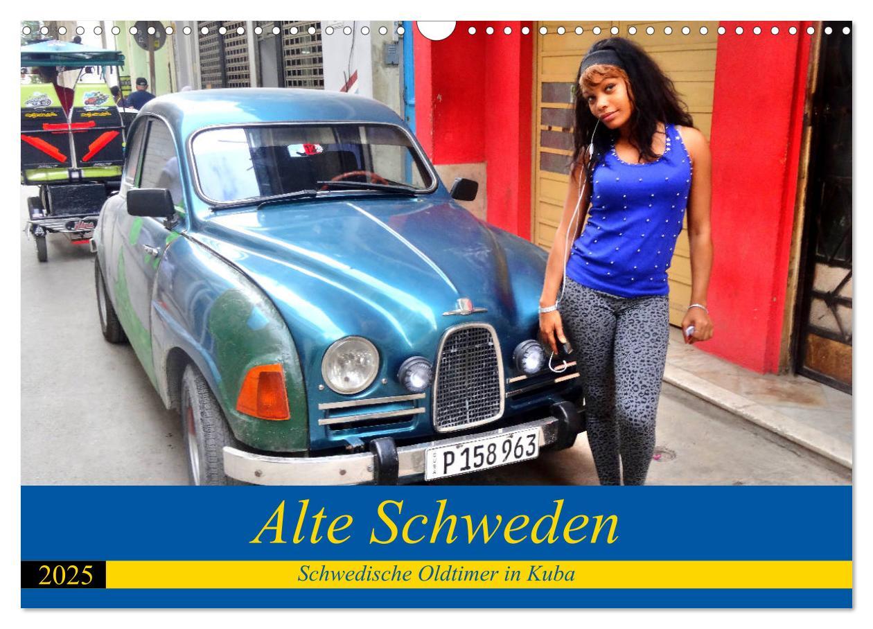 Cover: 9783435152599 | Alte Schweden - Schwedische Oldtimer in Kuba (Wandkalender 2025 DIN...