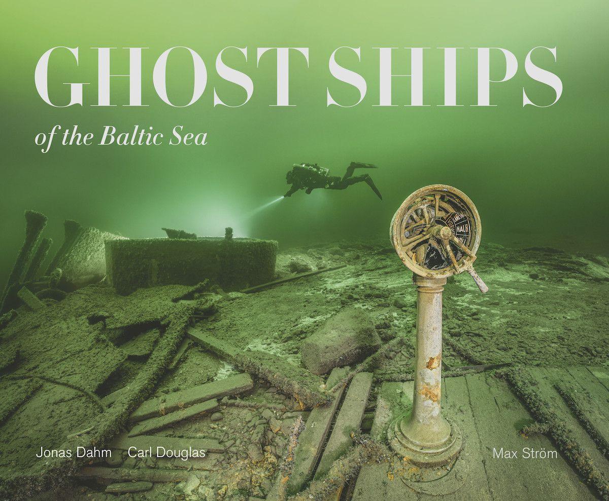 Cover: 9789171265371 | Ghost Ships of the Baltic Sea | Carl Douglas | Buch | Gebunden | 2021