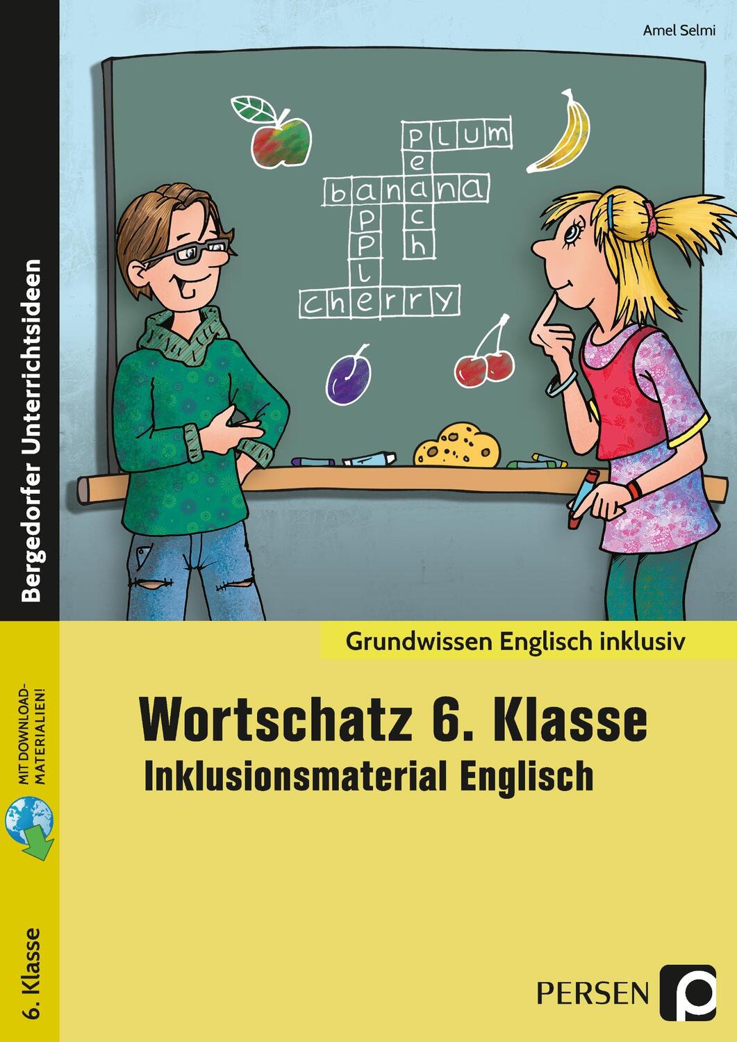 Cover: 9783403207740 | Wortschatz 6. Klasse - Inklusionsmaterial Englisch | Amel Selmi | 2022