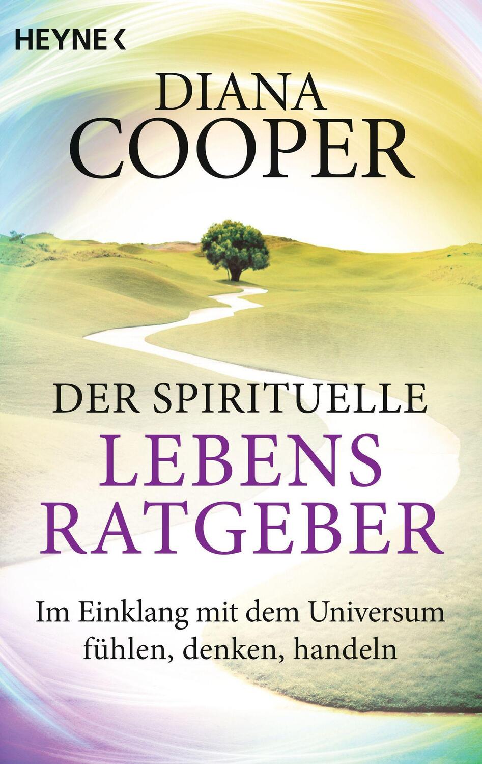 Cover: 9783453702752 | Der spirituelle Lebens-Ratgeber | Diana Cooper | Taschenbuch | Deutsch