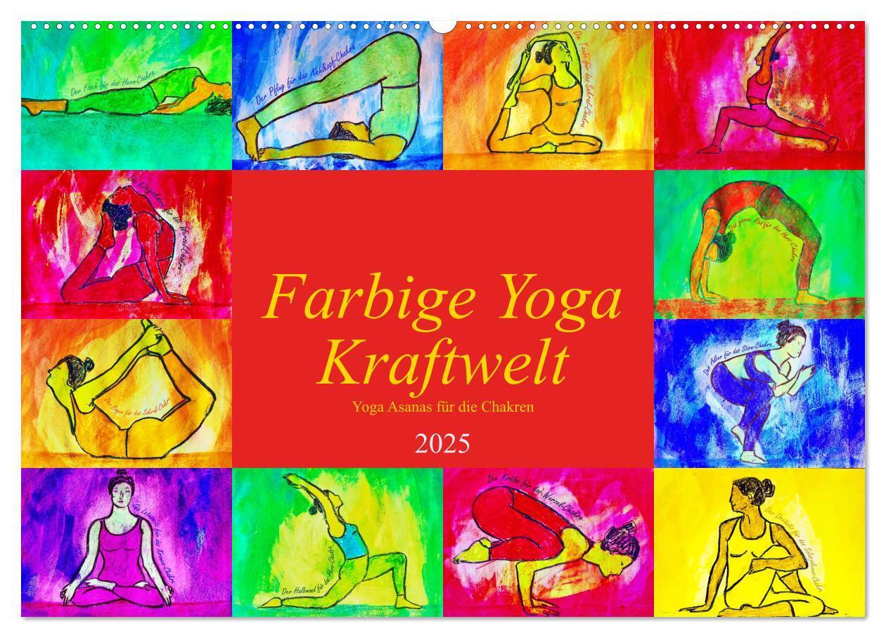 Cover: 9783383969058 | Farbige Yoga Kraftwelt - Yoga Asanas für die Chakren (Wandkalender...