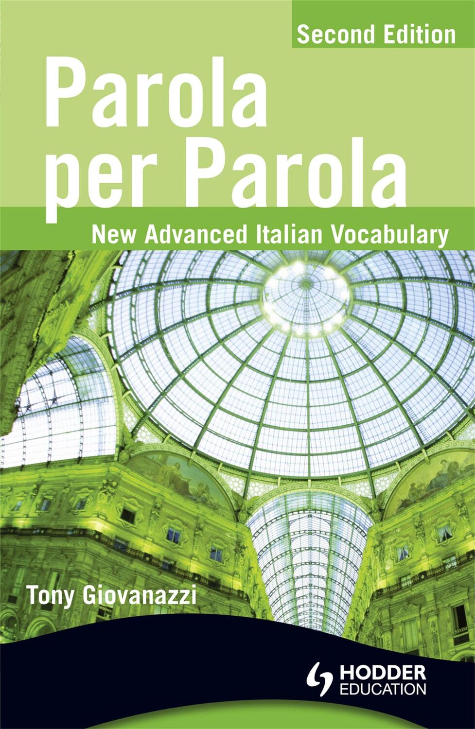 Cover: 9781444110029 | Parola per Parola Second Edition | Tony Giovanazzi | Taschenbuch