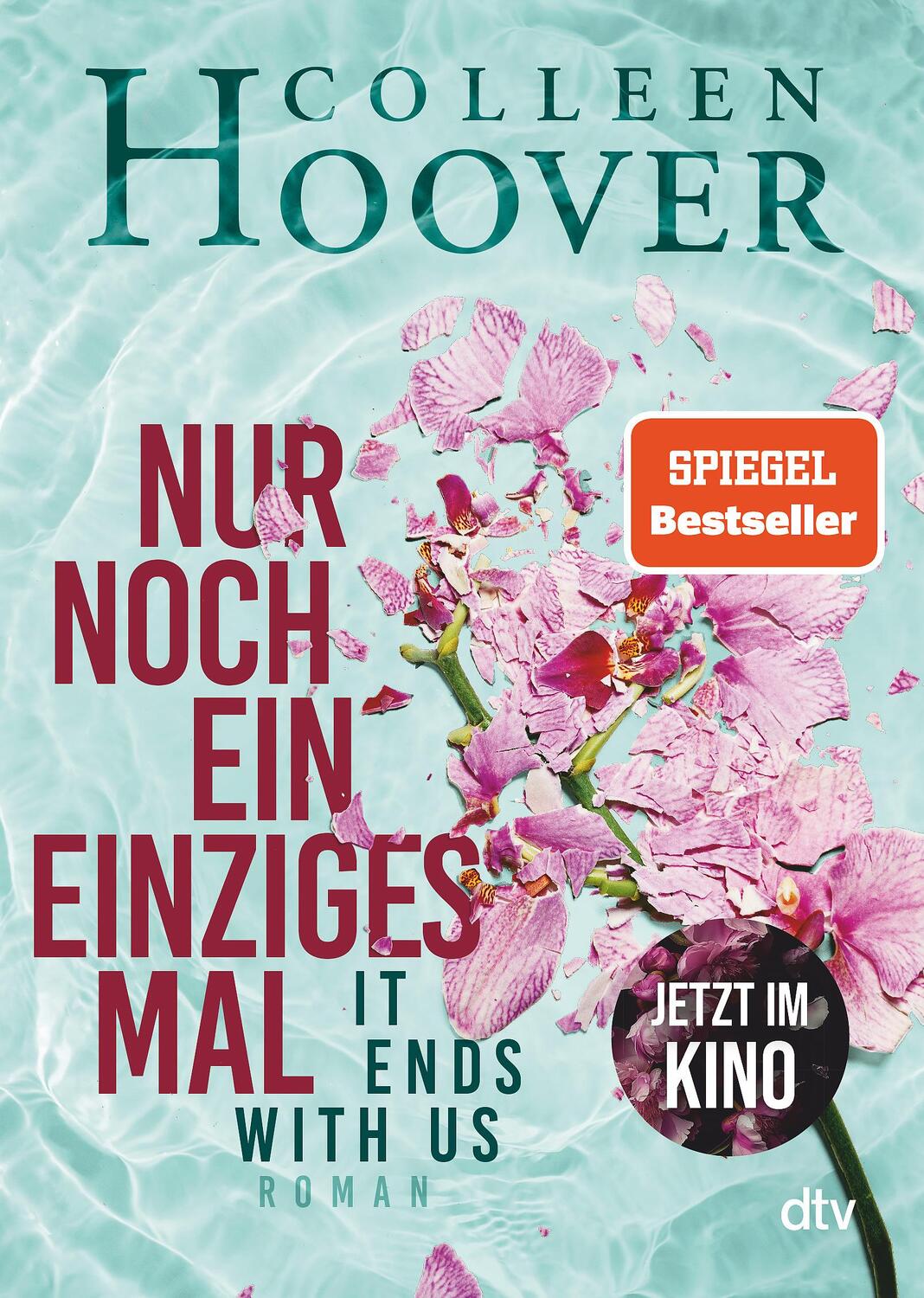 Cover: 9783423718622 | Nur noch ein einziges Mal | Colleen Hoover | Taschenbuch | 448 S.