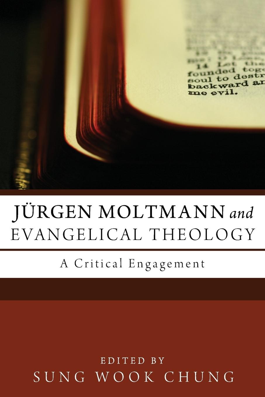 Cover: 9781610978903 | Jürgen Moltmann and Evangelical Theology | Sung Wook Chung | Buch