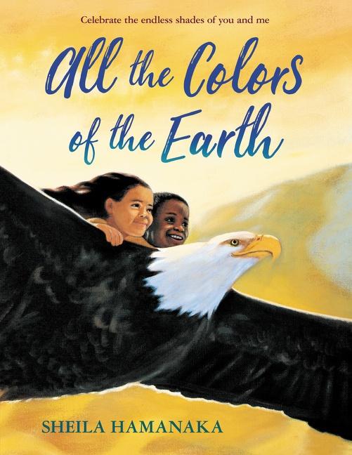 Cover: 9780688170622 | All the Colors of the Earth | Sheila Hamanaka | Taschenbuch | Englisch