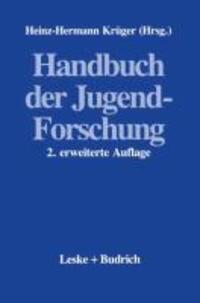 Cover: 9783810009678 | Handbuch der Jugendforschung | Heinz-Hermann Krüger | Taschenbuch