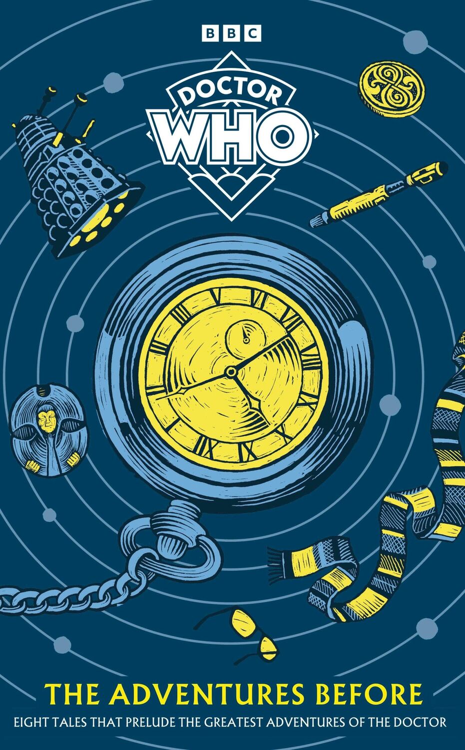 Cover: 9781405969987 | Doctor Who: The Adventures Before | Doctor Who | Buch | Doctor Who