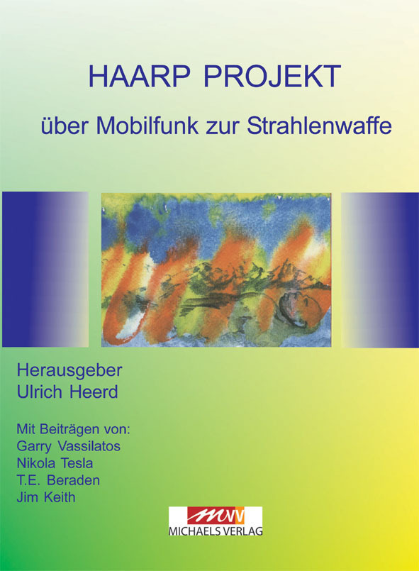 Cover: 9783895392832 | Haarp Projekt | Vassilatos (u. a.) | Taschenbuch | 230 S. | Deutsch