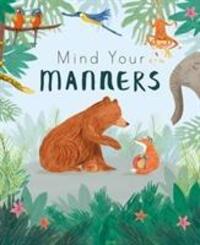 Cover: 9781848578890 | Mind Your Manners | Feronia Parker-Thomas (u. a.) | Taschenbuch | 2019