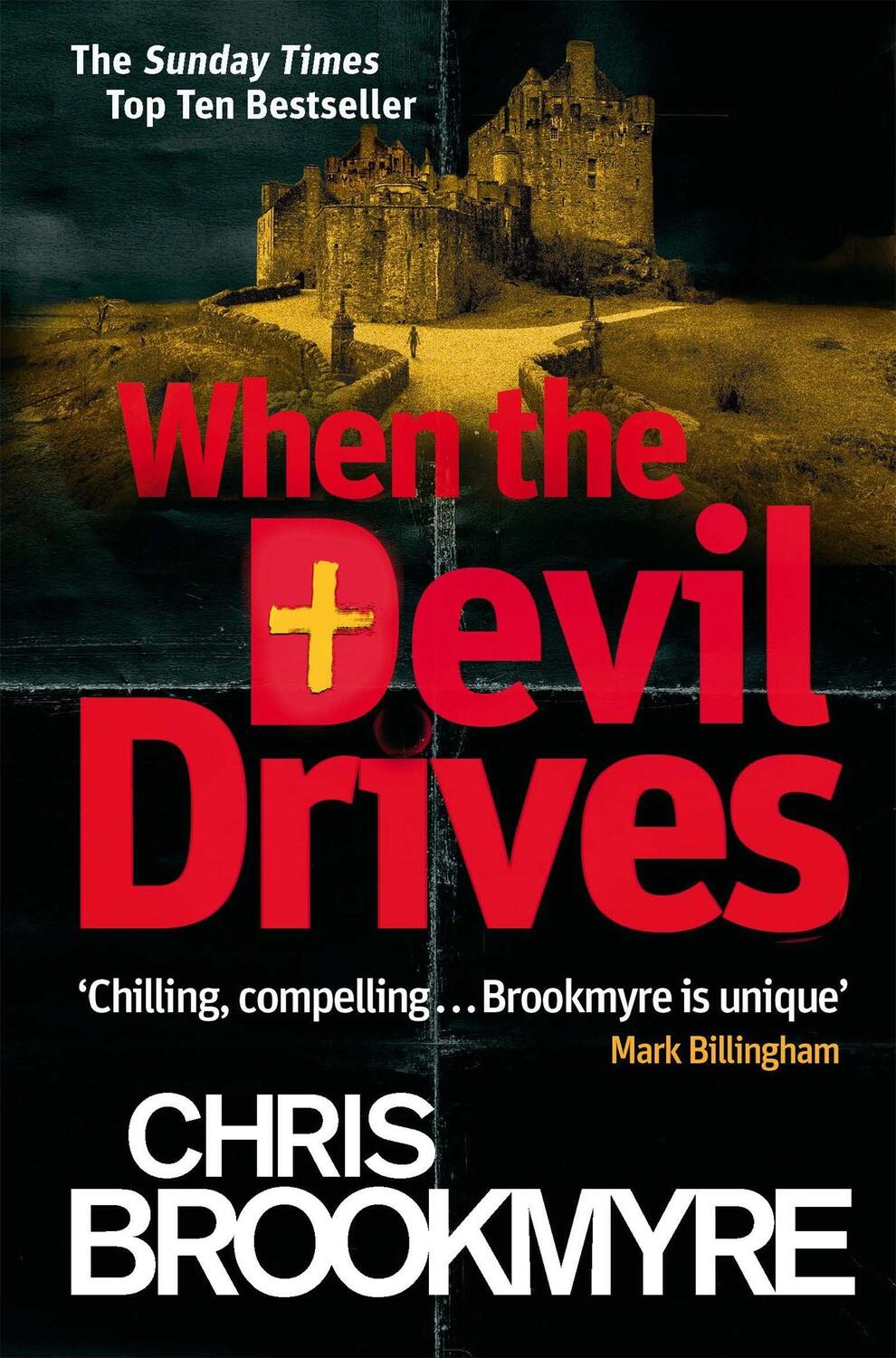 Cover: 9780349123905 | When The Devil Drives | Chris Brookmyre | Taschenbuch | Englisch