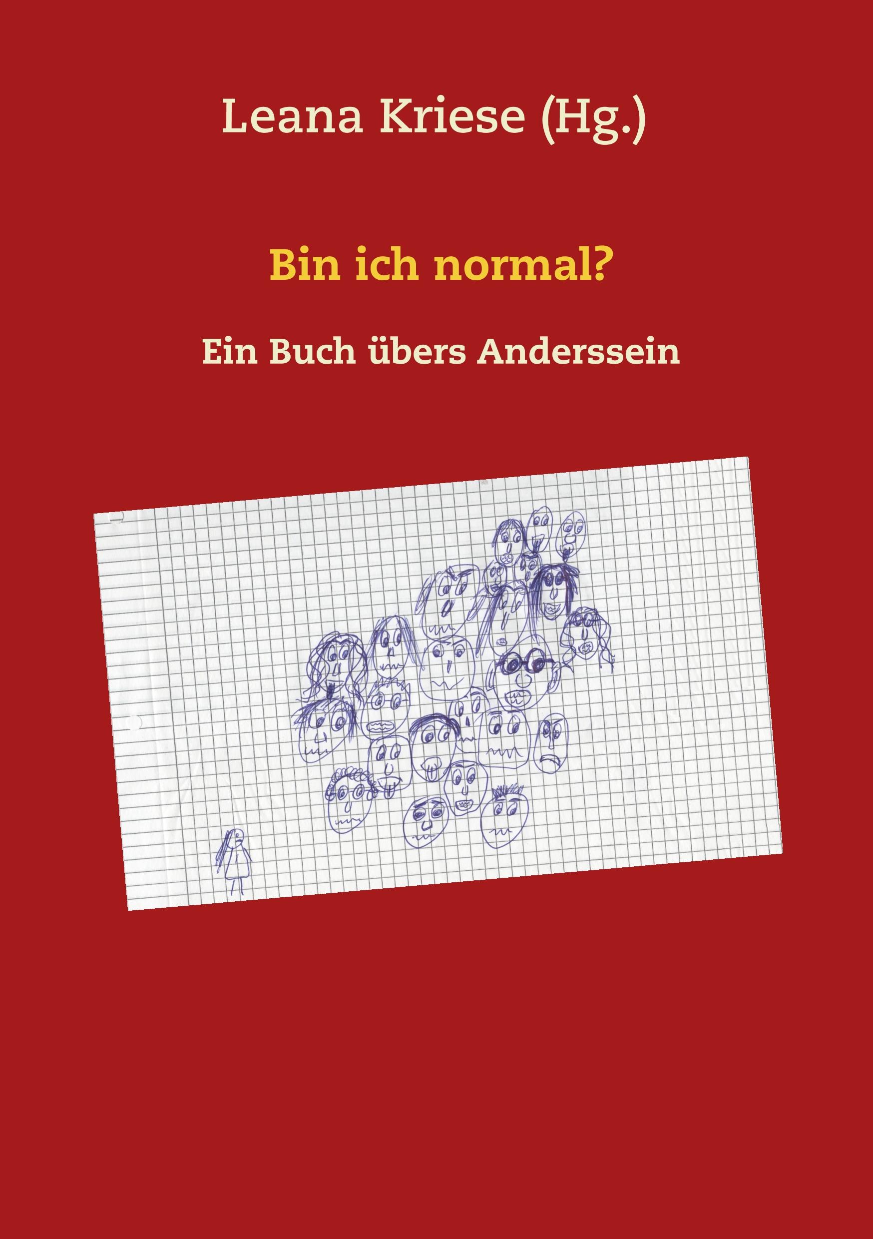 Cover: 9783750418462 | Bin ich normal? | Ein Buch übers Anderssein | Leana Kriese | Buch