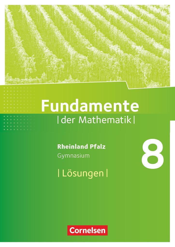 Cover: 9783060095742 | Fundamente der Mathematik 8. Schuljahr - Rheinland-Pfalz - Lösungen...