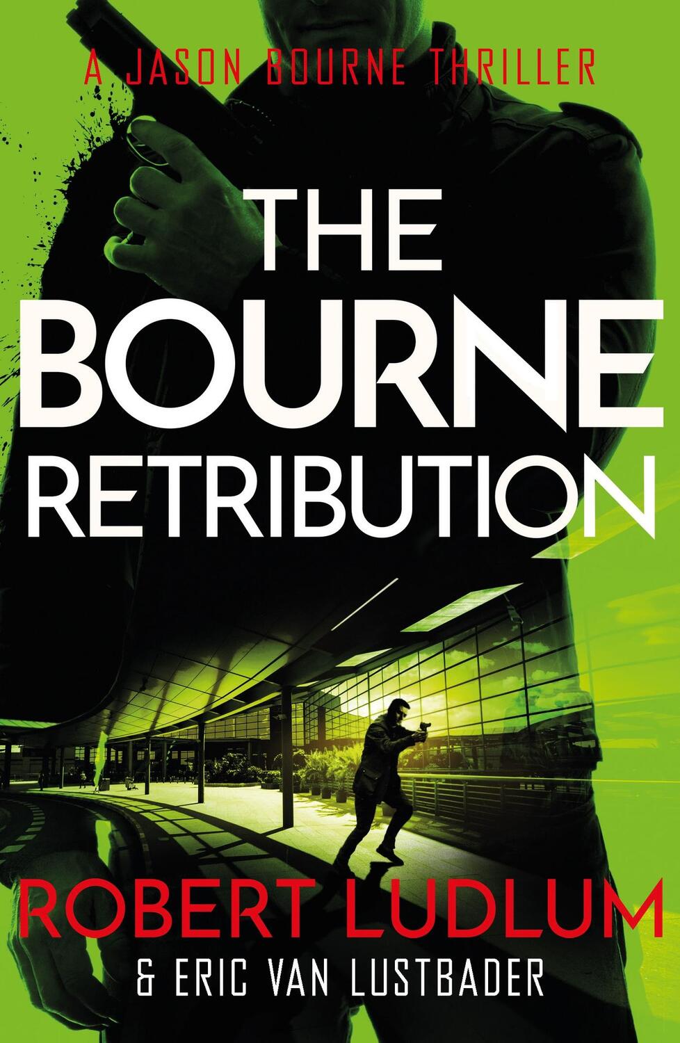 Cover: 9781409149255 | Robert Ludlum's The Bourne Retribution | Eric Van Lustbader (u. a.)